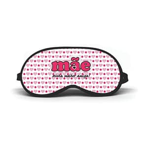 Mascara de Dormir Personalizada Dia Das Mães 2