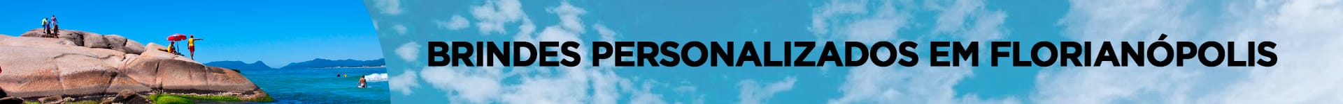 Brindes Personalizados em Florianopolis