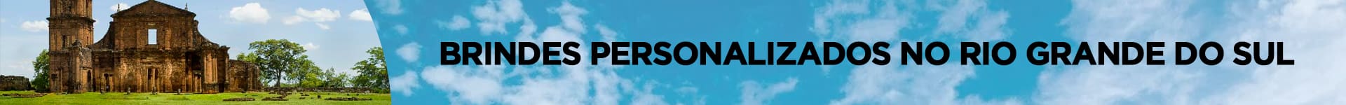 Brindes Personalizados em RS